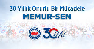 Memur-Sen 30 Yaşında...