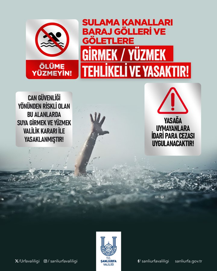Şanlıurfa Valiliğinden Önemli Uyarı: Sulama Kanallarına Girmeyin!