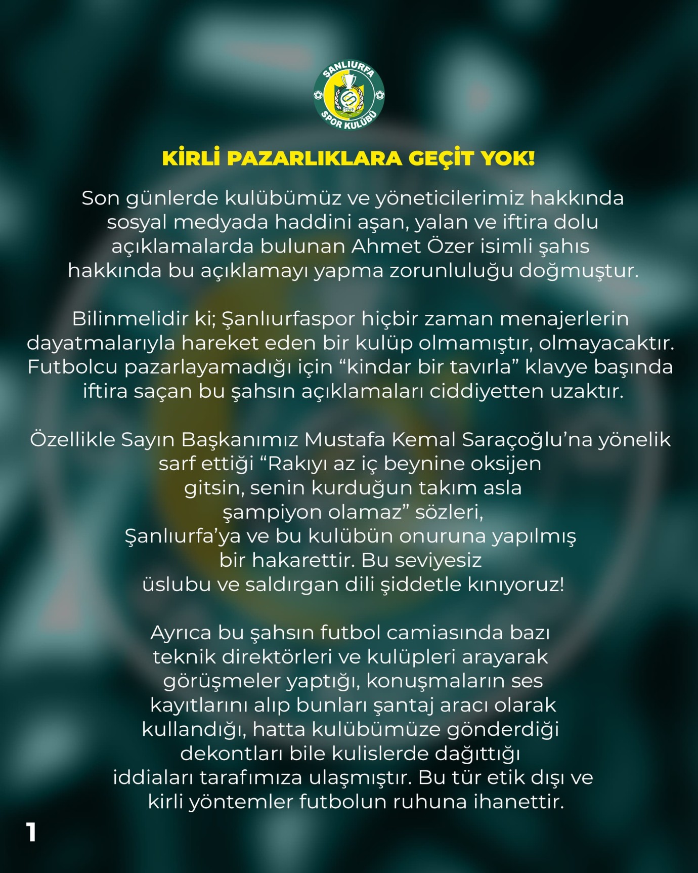 Şanlıurfaspor’dan Sert Açıklama: “Ahmet Özer’in Yalan ve İftiralarına Cevabımızdır!”