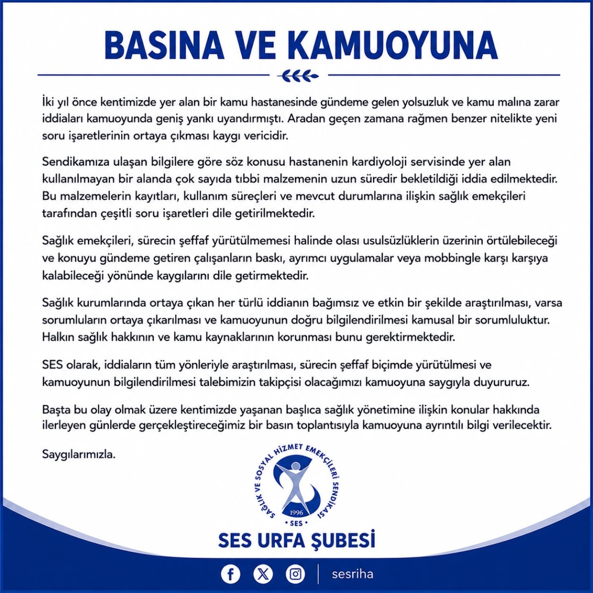 SES URFA ŞUBESİ’NDEN HASTANEDEKİ TIBBİ MALZEMELERLE İLGİLİ İDDİALARA ARAŞTIRMA ÇAĞRISI