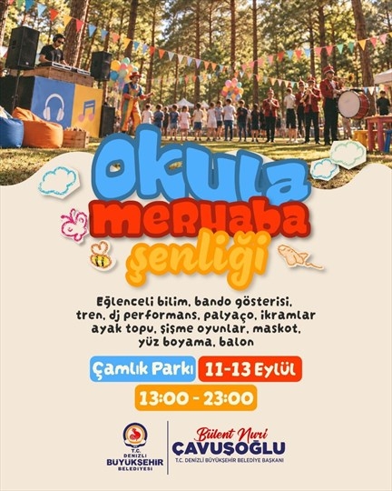 Denizli’de Çocuklar İçin Okula Merhaba Şenliği